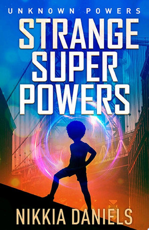 Cover of Strange Super Powers Unknown Powers