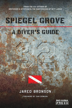 Cover of Spiegel Grove: A Diver's Guide