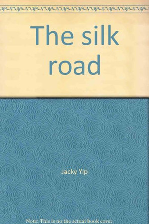 Cover of The Silk Road