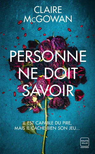 Cover of Personne Ne Doit Savoir