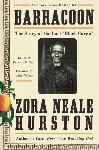 Cover of Barracoon: The Story of the Last "black Cargo"