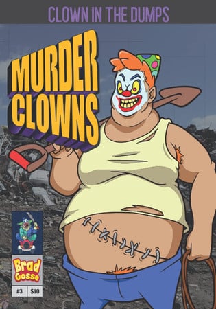 Cover of Murder Clowns Clown In The Dumps