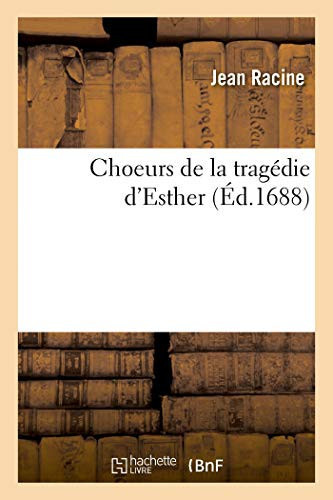 Cover of Choeurs De La Tragédie d'Esther