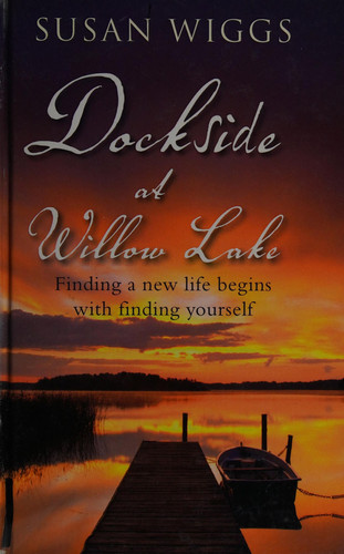 Cover of Dockside at Willow Lake