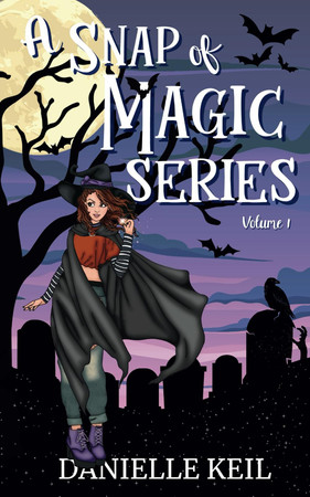 Cover of A Snap of Magic Series: Volume 1