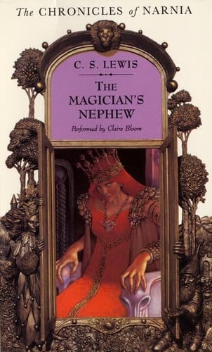 Cover of The Magician’s Nephew (Chronicles of Narnia, #6)