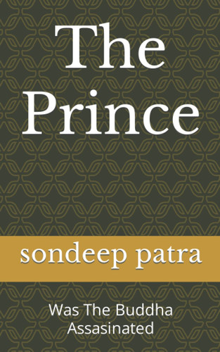 Cover of The Prince: Was The Buddha Assasinated
