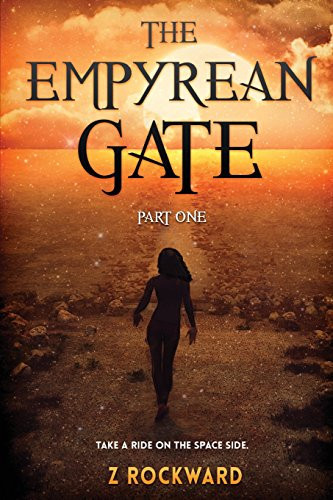 Cover of The Empyrean Gate Part I (Volume 1)