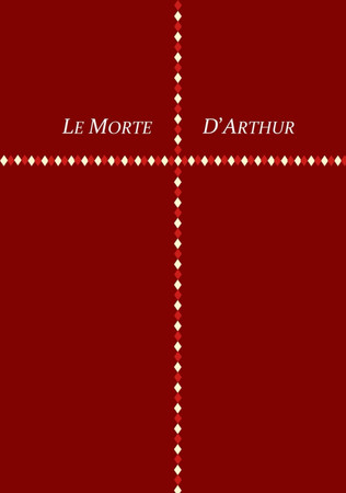 Cover of Le Morte d'Arthur