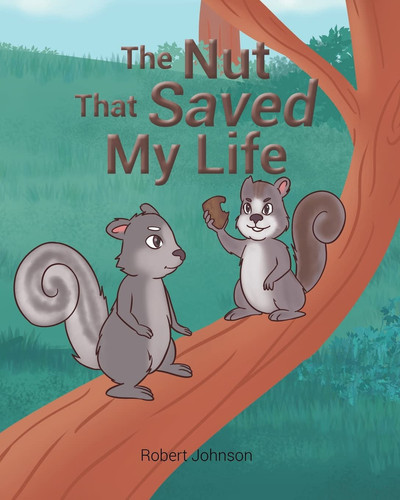 Cover of The Nut That Saved My Life