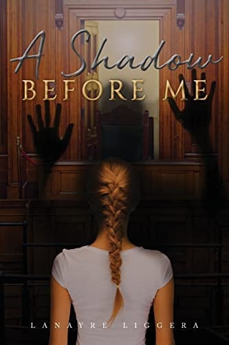 Cover of A Shadow Before Me