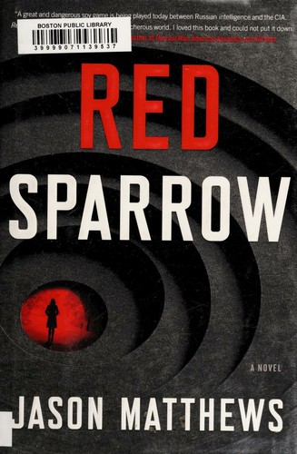 Cover of Red Sparrow (Red Sparrow Trilogy, #1)