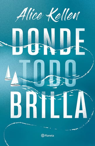 Cover of Donde Todo Brilla