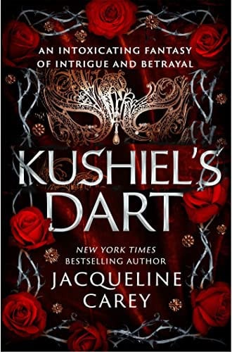 Cover of Kushiel's Dart (Phèdre's Trilogy, #1)