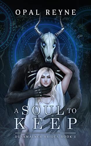 Cover of A Soul to Keep: Duskwalker Brides: Book One