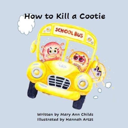 Cover of How to Kill a Cootie