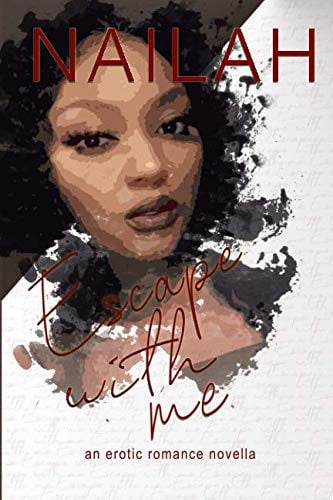 Cover of Escape With Me An Erotic Romance