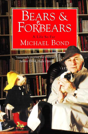 Cover of Bears & Forebears: A Life So Far