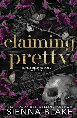 Cover of Claiming Pretty A Dark College Romance