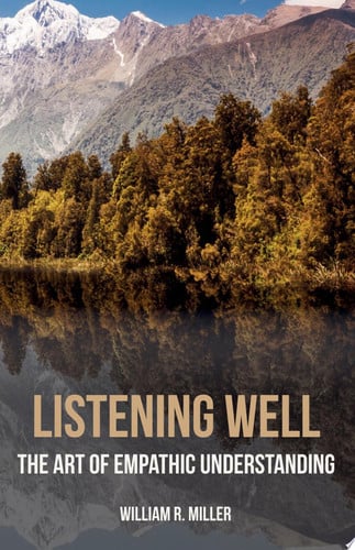 Cover of Listening Well: The Art of Empathic Understanding