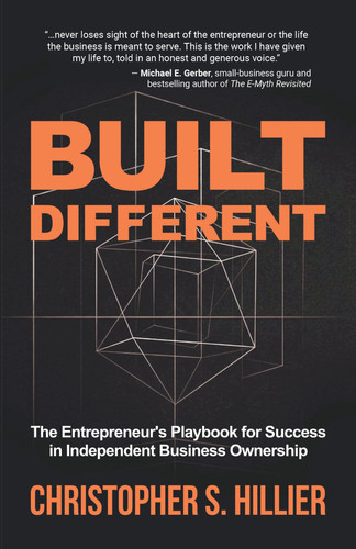 Cover of Built Different: The Entrepreneur's Playbook for Success in Independent Business Ownership