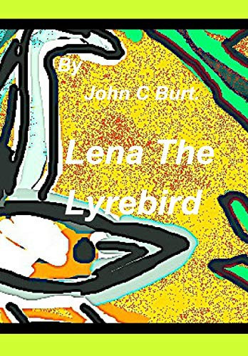 Cover of Lena the Lyrebird
