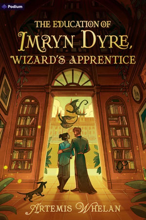 Cover of The Education of Imryn Dyre, Wizard's Apprentice: A Cozy Romantic Fantasy