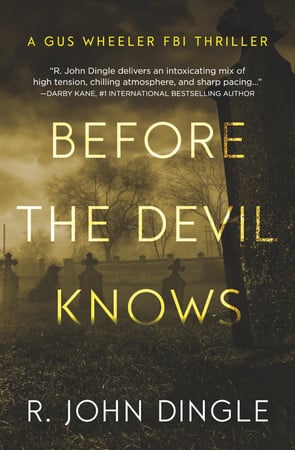 Cover of Before the Devil Knows (Gus Wheeler FBI Thriller Book 3)