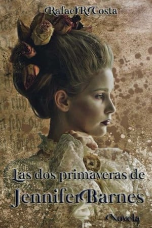 Cover of Las Dos Primaveras de Jennifer Barnes