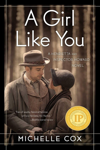 Cover of A Girl Like You (A Henrietta and Inspector Howard Novel Book 1)