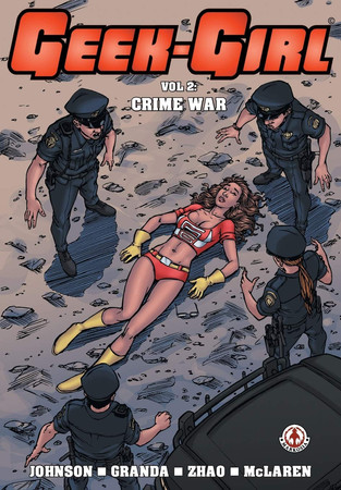 Cover of Geek-Girl. 2: Crime War