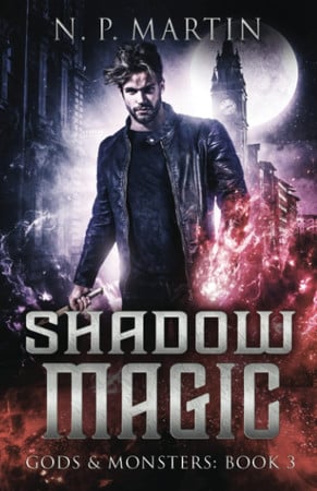 Cover of Shadow Magic (Gods & Monsters)