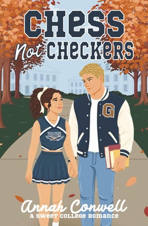 Cover of Chess Not Checkers: A Sweet College Romance (RomCom University)