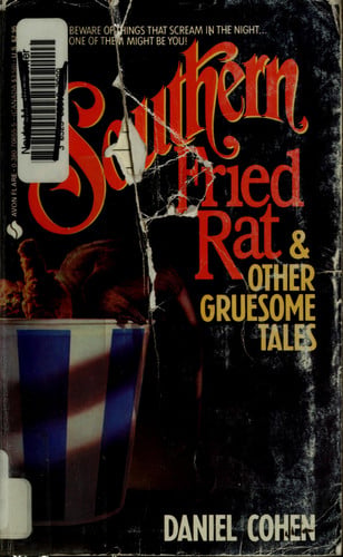 Cover of Southern Fried Rat & Other Gruesome Tales