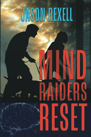 Cover of Mind Raiders Reset: A Dan Travers Novel (Dan Travers Novels)