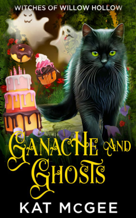 Cover of Ganache and Ghosts