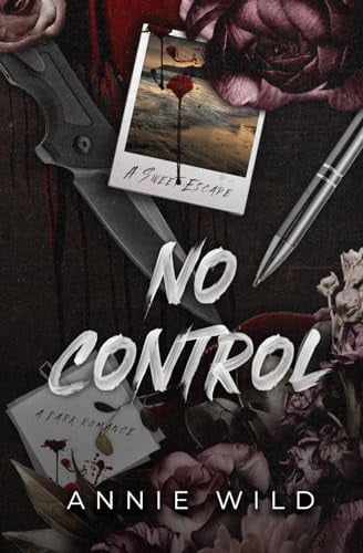 Cover of No Control: A Dark Romance