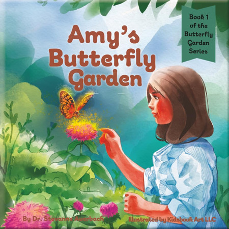 Cover of Amy's Butterfly Garden: Book 1 of The Butterfly Garden Series