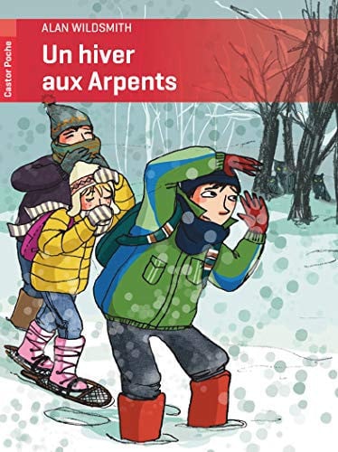 Cover of Un Hiver Aux Arpents