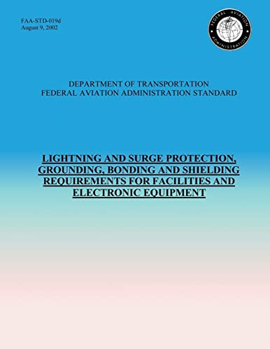 Cover of Lightning and Surge Protection, Grounding, Bonding and Shielding Requirements for Facilities and Electronic Equipment