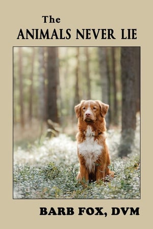 Cover of The Animals Never Lie