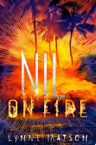 Cover of Nil on Fire (Nil, #3)