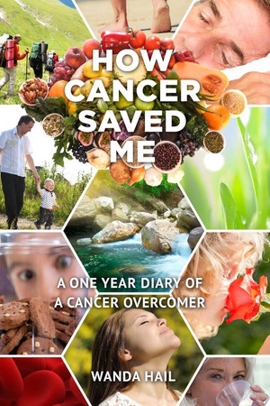 Cover of How Cancer Saved Me